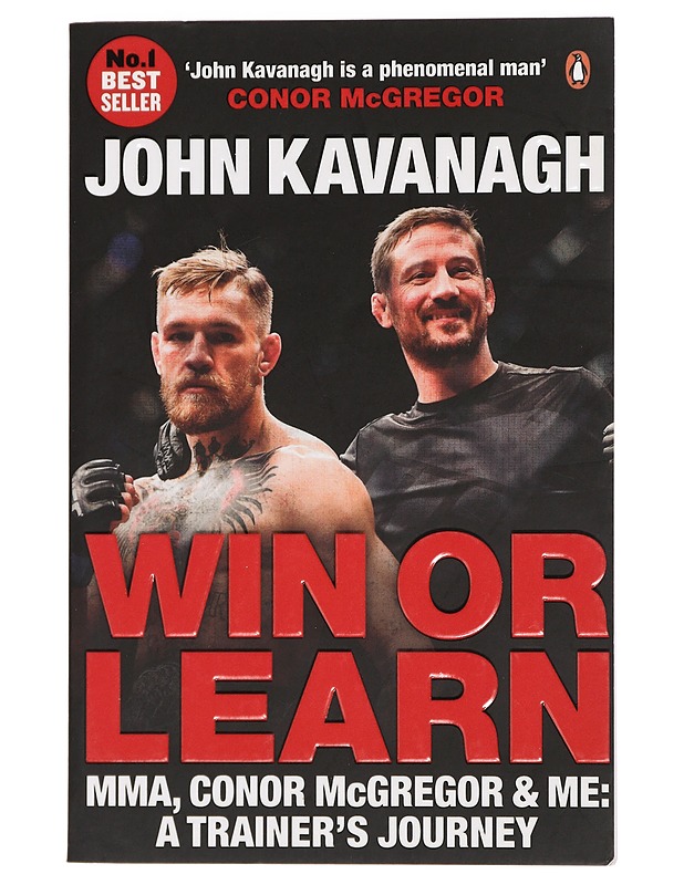 Win or Learn -- MMA, Conor McGregor and Me: A Trainer's Journey - Elämäkerrat ja muistelmat - 10105431251 - 0