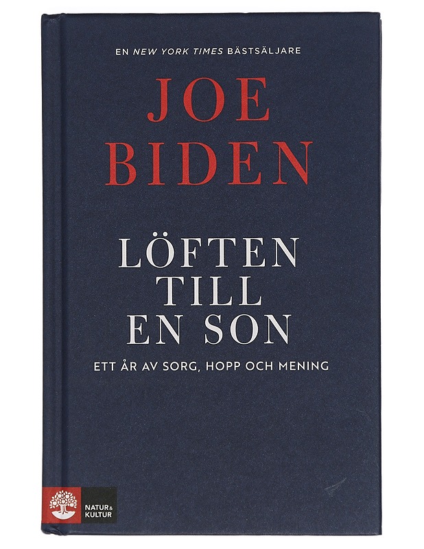 Löften till en son : ett år av sorg, hopp och mening - Biden, Joseph R. - Elämäkerrat ja muistelmat - 10105431304 - 0