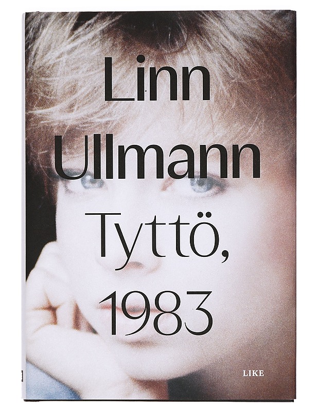 Tyttö, 1983 - Ullmann, Linn - Romaanit ja novellit - 10105431332 - 0