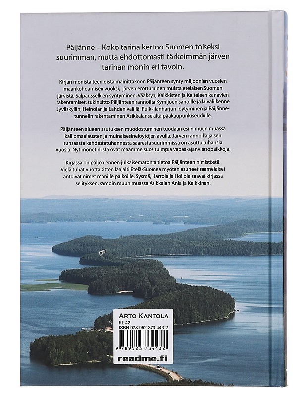 Päijänne : koko tarina - Kantola, Arto - Tietokirjat ja oppaat - 10105431389 - 1