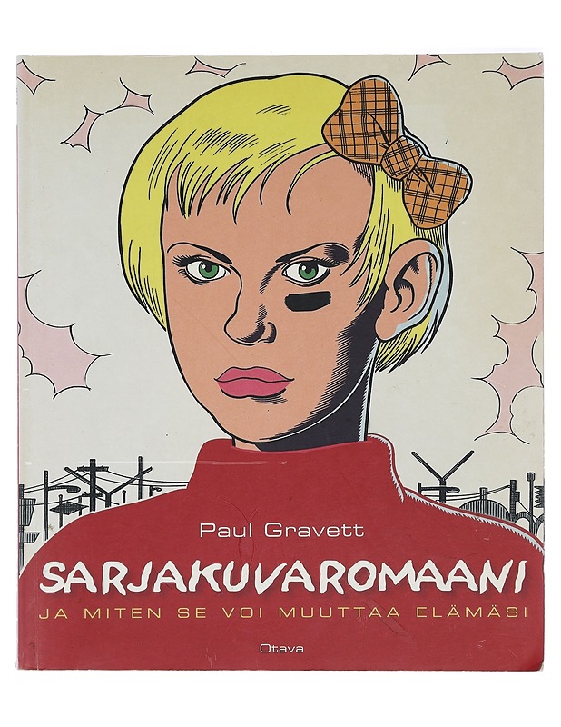Sarjakuvaromaani : ja kuinka se voi muuttaa elämäsi - Gravett, Paul - Sarjakuvat - 10105431419 - 0