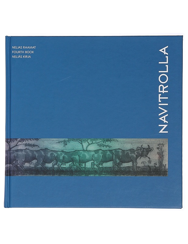 Navitrolla, 4. kirja - Kadri Kaljurand - Taide- ja kulttuurikirjat - 10105431453 - 0