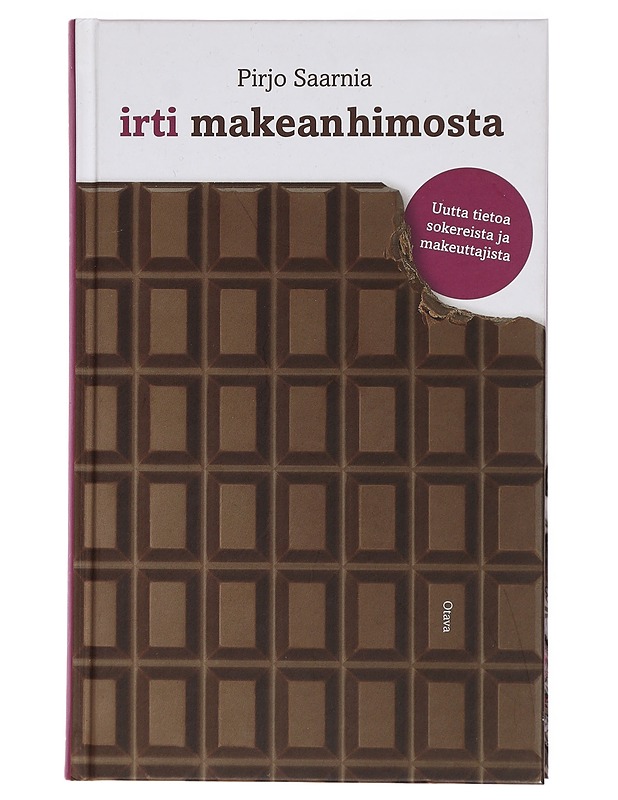 Irti makeanhimosta - Pirjo Saarnia - Tietokirjat ja oppaat - 10105431496 - 0