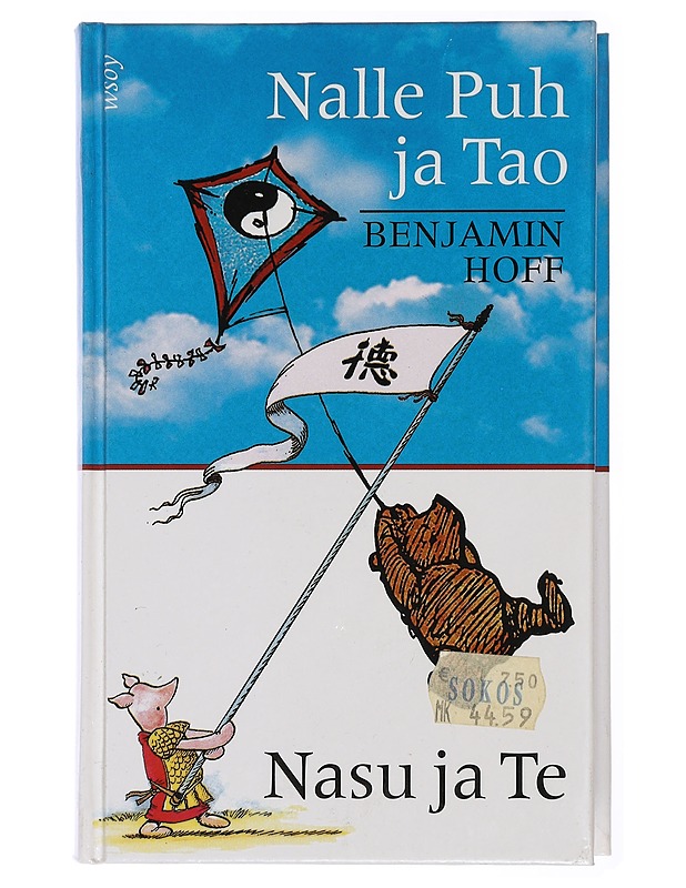 Nalle Puh ja Tao ; Nasu ja Te - Hoff, Benjamin - Romaanit ja novellit - 10105431500 - 0