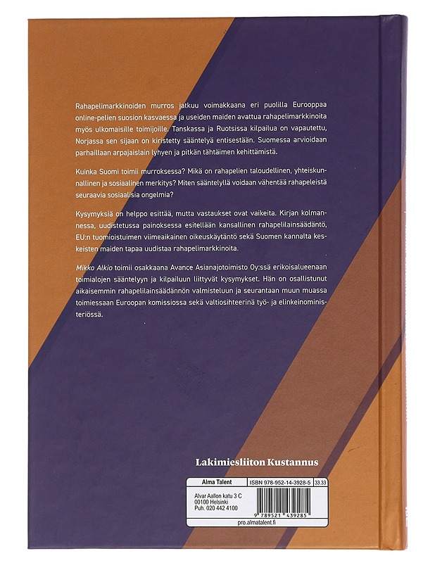 Rahapelilainsäädäntö ja markkinat - Mikko Alkio - Tietokirjat ja oppaat - 10105431524 - 1