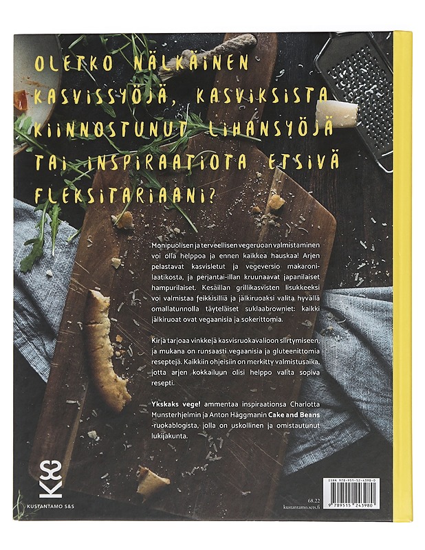 Ykskaks vege! : 103 helppoa kasvisruokareseptiä - Munsterhjelm, Charlotta - Ruokakirjat - 10105431542 - 1