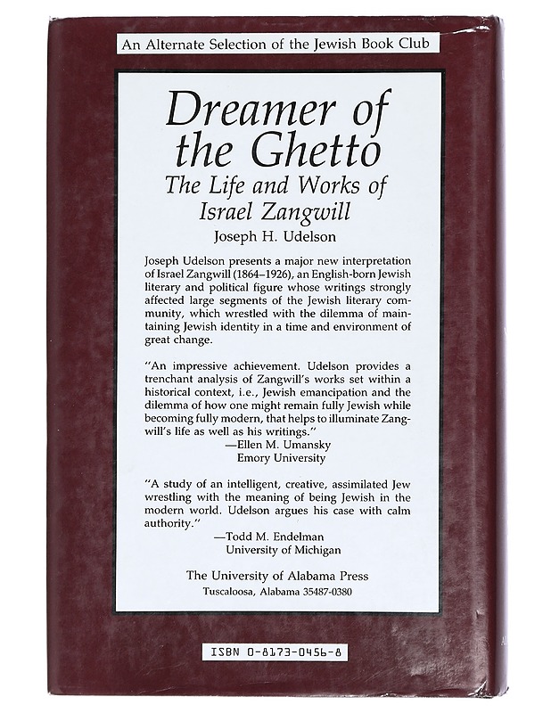 Dreamer of the Ghetto: The Life and Works of Israel Zangwill - Udelson, Joseph H. - Elämäkerrat ja muistelmat - 10105431556 - 1