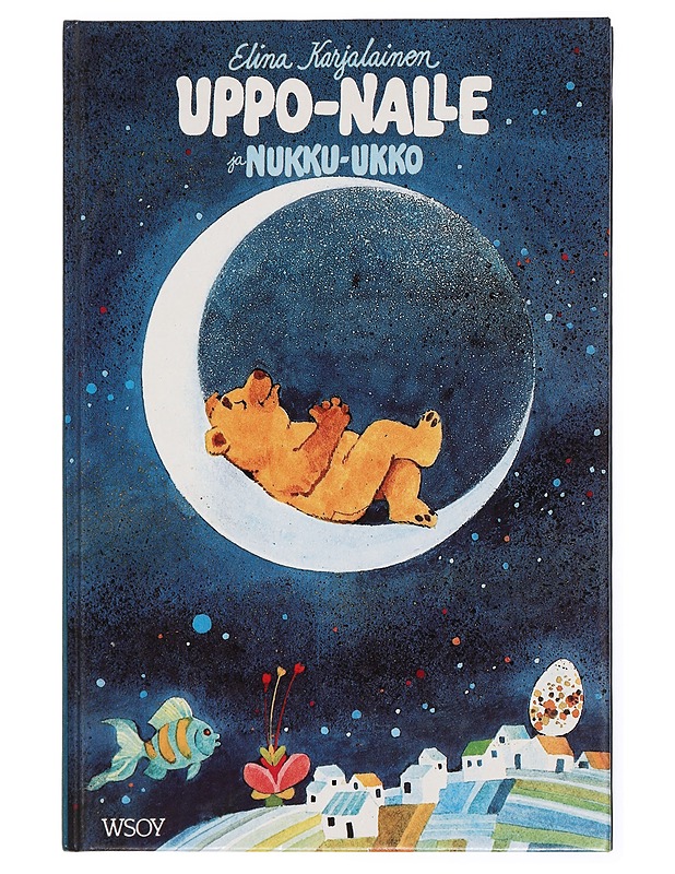 Uppo-Nalle ja Nukku-Ukko - Karjalainen, Elina - Lastenkirjat - 10105431555 - 0