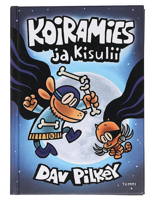 Koiramies ja Kisulii - Pilkey, Dav - Lastenkirjat - 10105431561 - 0