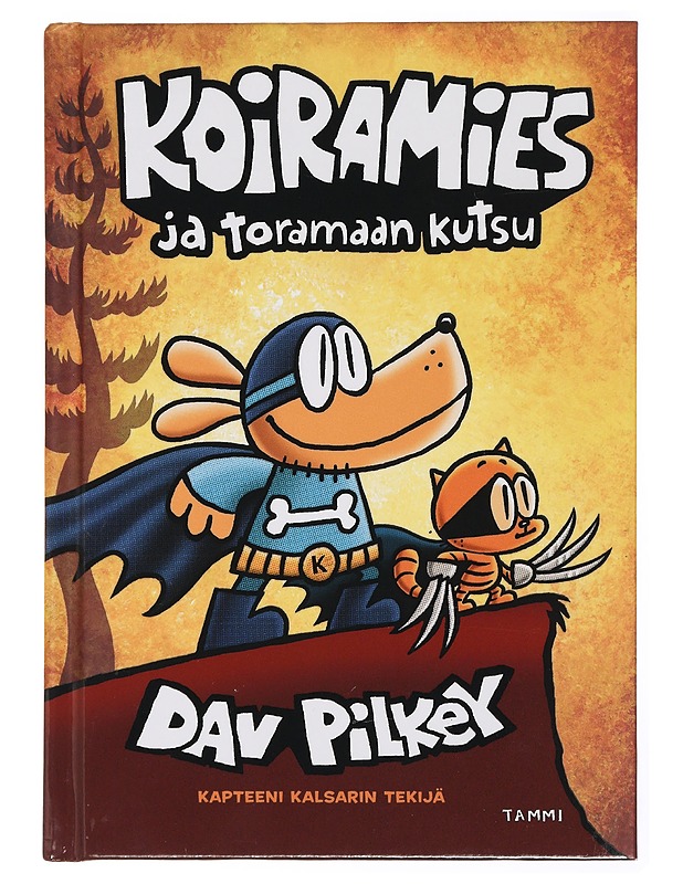 Koiramies ja toramaan kutsu - Pilkey, Dav - Lastenkirjat - 10105431564 - 0