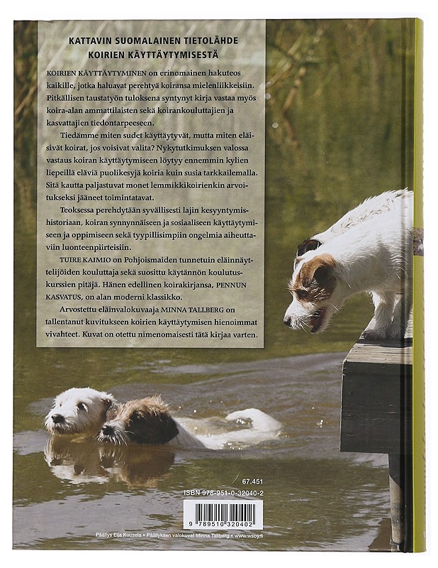 Koirien käyttäytyminen - Kaimio, Tuire - Tietokirjat ja oppaat - 10105431569 - 1