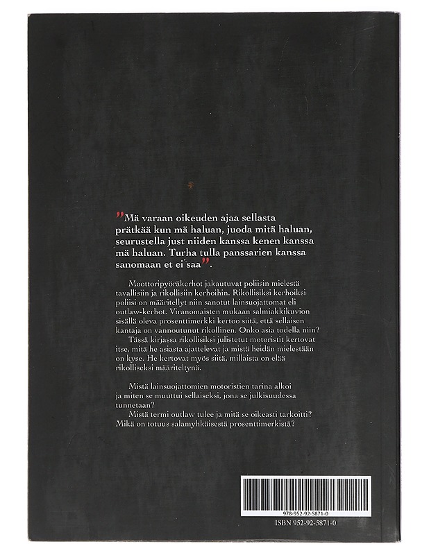 Lainsuojattomat : villiintynyt legenda - Parkkonen, Sami - Tietokirjat ja oppaat - 10105431583 - 1