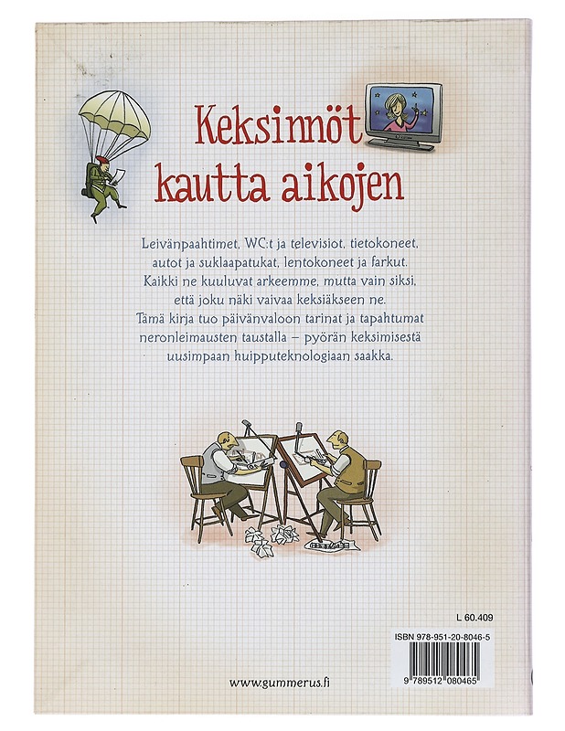 Keksinnöt kautta aikojen - Claybourne, Anna - Lastenkirjat - 10105431605 - 1