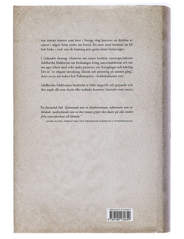 Lidandets konung : historien om cancer - Mukherjee, Siddhartha - Historiakirjat - 10105431611 - 1