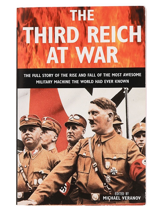 The Third Reich At War - Michael Veranov - Elämäkerrat ja muistelmat - 10105431642 - 0