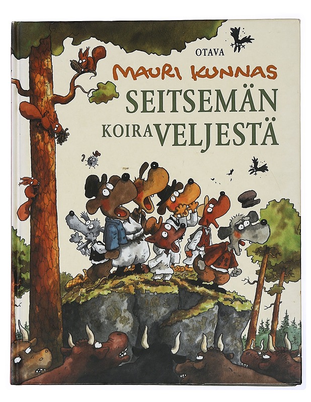 Seitsemän koiraveljestä - Mauri Kunnas - Lastenkirjat - 10105431667 - 0