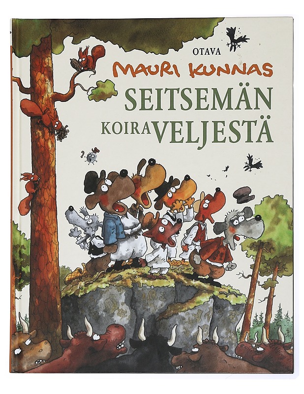 Seitsemän koiraveljestä - Mauri Kunnas - Lastenkirjat - 10105431669 - 0
