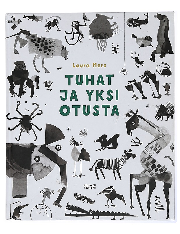 Tuhat ja yksi otusta - Laura Merz - Lastenkirjat - 10105431673 - 0