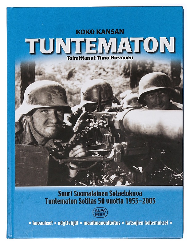 Koko kansan tuntematon - Timo Hirvonen - Musiikki- ja elokuvakirjat - 10105431723 - 0