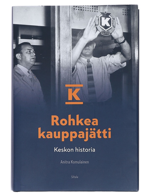 Rohkea kauppajätti. Keskon historia - Anitra Komulainen - Tietokirjat - 10105431735 - 0