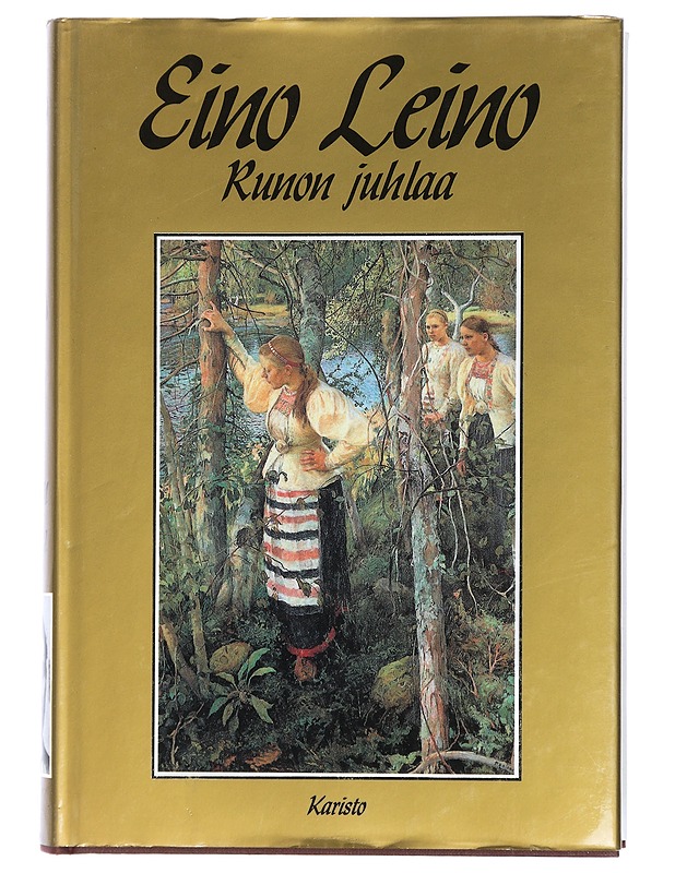 RUNON JUHLAA - LEINO, EINO - Romaanit ja novellit - 10105431752 - 0