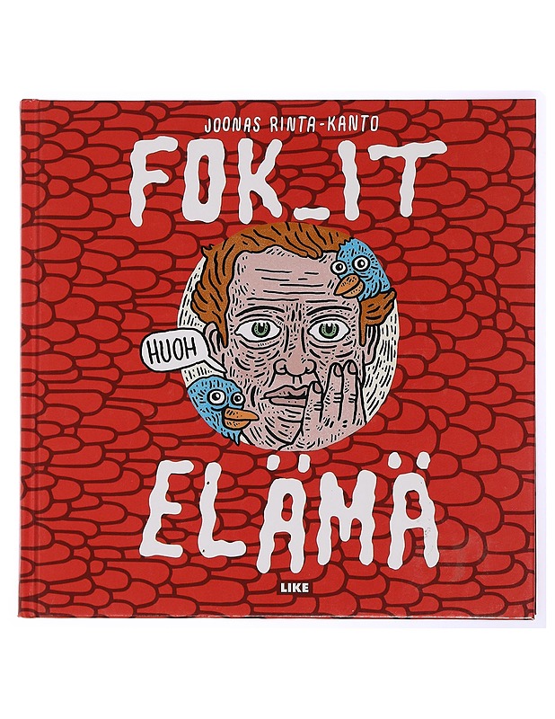 Fok_It : elämä - Joonas Rinta-Kanto - Sarjakuvat - 10105431848 - 0
