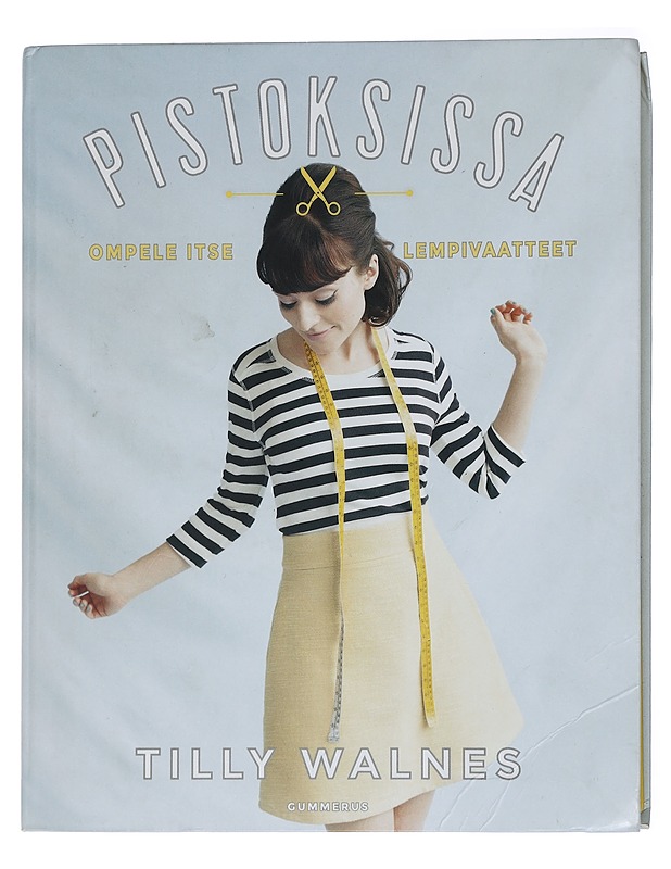 Pistoksissa - Walnes, Tilly - Harrastekirjat - 10105431881 - 0