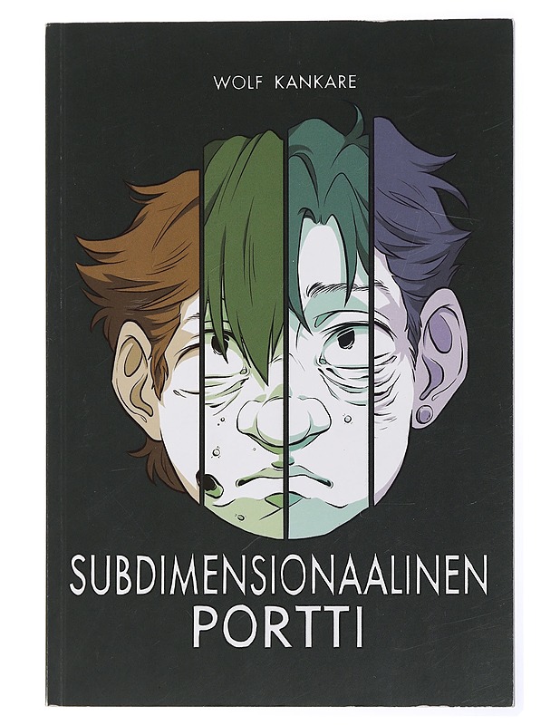 Subdimensionaalinen portti - Wolf Kankare - Sarjakuvat - 10105431888 - 0