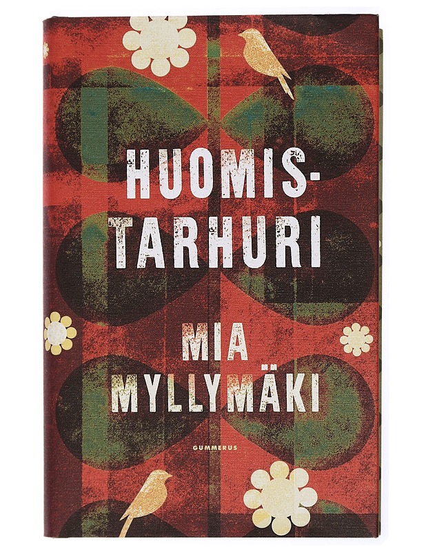 Huomistarhuri - Mia Myllymäki - Romaanit ja novellit - 10105431963 - 0