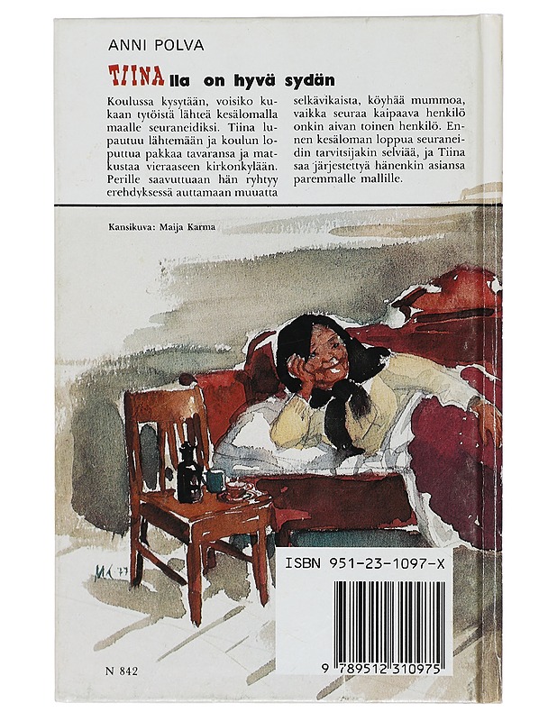 Tiinalla on hyvä sydän - Anni Polva - Lastenkirjat - 10105431982 - 1