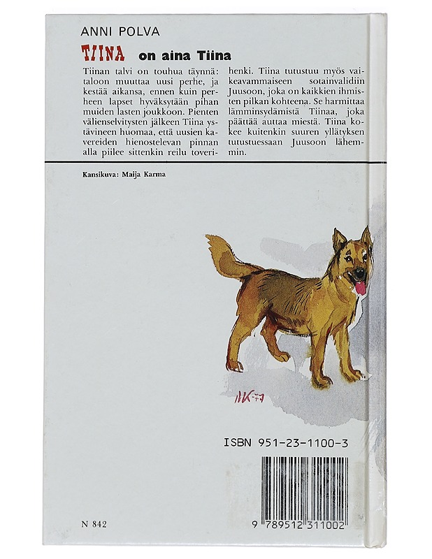 Tiina on aina Tiina - Anni Polva - Lastenkirjat - 10105431994 - 1