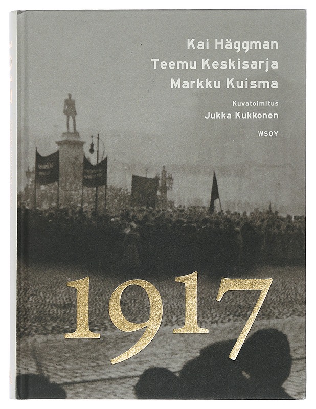 1917 - Kai Häggman et al. - Tietokirjat - 10105432005 - 0