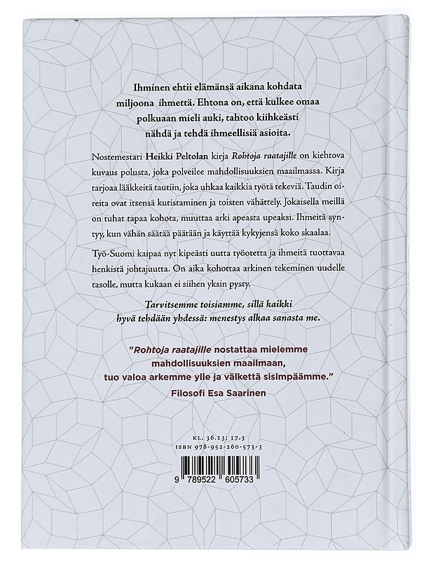 Rohtoja raatajille : tuhat tapaa kohota - Heikki Peltola - Elämäkerrat ja muistelmat - 10105432009 - 1