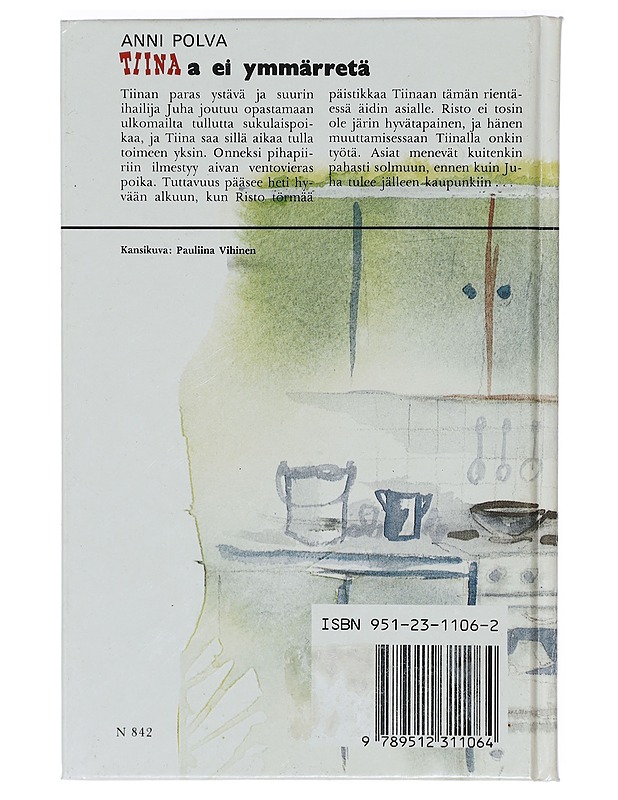 Tiinaa ei ymmärretä - Anni Polva - Lastenkirjat - 10105432022 - 1