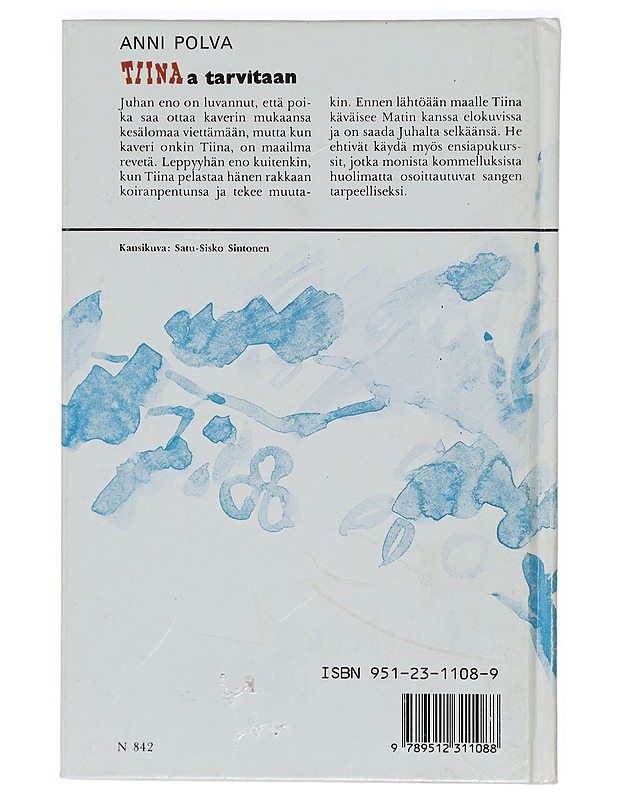 Tiinaa tarvitaan - Anni Polva - Lastenkirjat - 10105432033 - 1