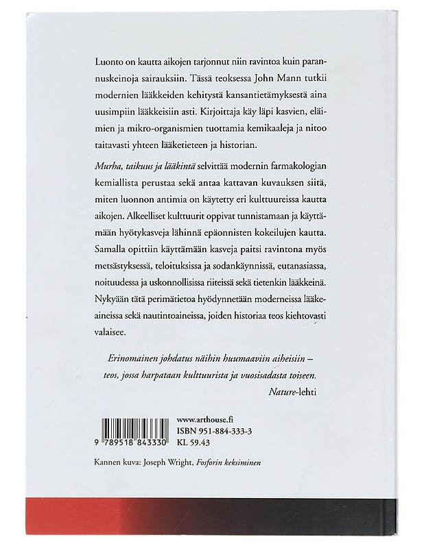 Murha, taikuus ja lääkintä : lääkeaineiden historiaa - Mann, John - Tietokirjat - 10105432039 - 1