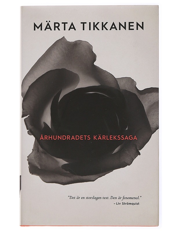 Århundradets kärlekssaga - Märta Tikkanen - Romaanit ja novellit - 10105432135 - 0