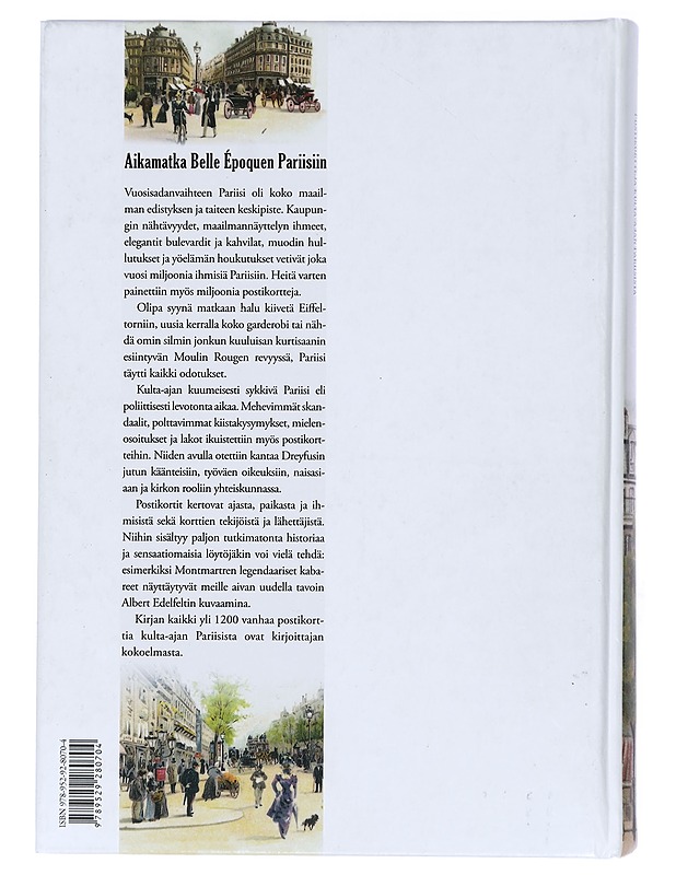 Paris 1900 / postikortteja kulta-ajan Pariisista - Seija-Riitta Laakso - Tietokirjat ja oppaat - 10105432286 - 1