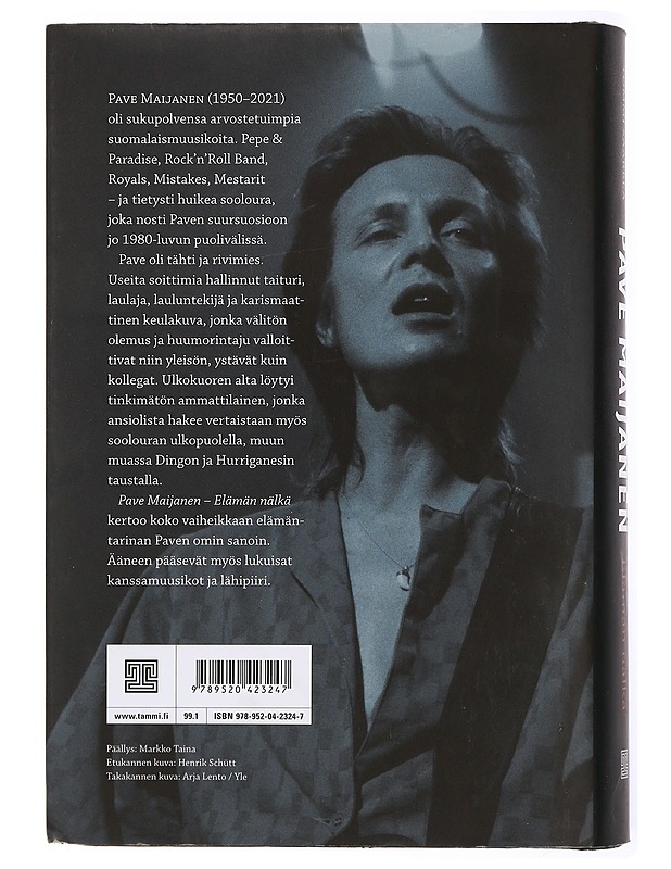 Pave Maijanen : Elämän nälkä - Tommi Saarela - Elämäkerrat ja muistelmat - 10105432390 - 1