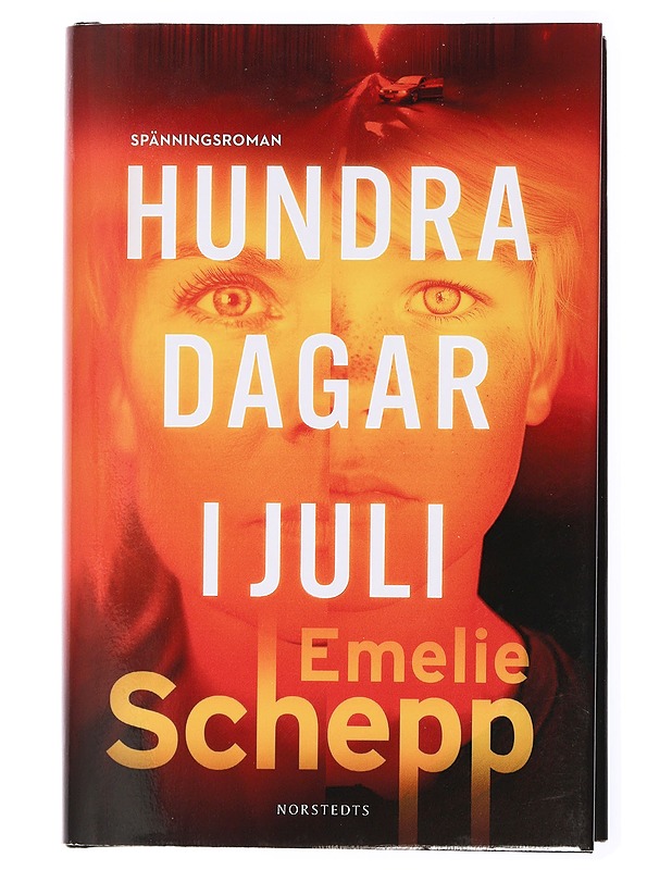 Hundra dagar i juli - Emelie Schepp - Jännitys ja dekkarit - 10105432403 - 0