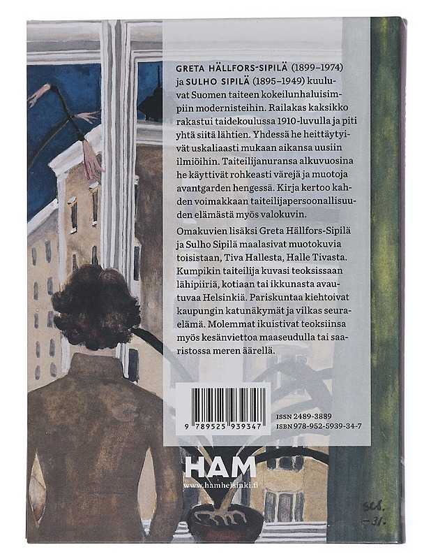 Greta Hällfors-Sipilä ja Sulho Sipilä - Ojanperä, Riitta - Elämäkerrat ja muistelmat - 10105432405 - 1