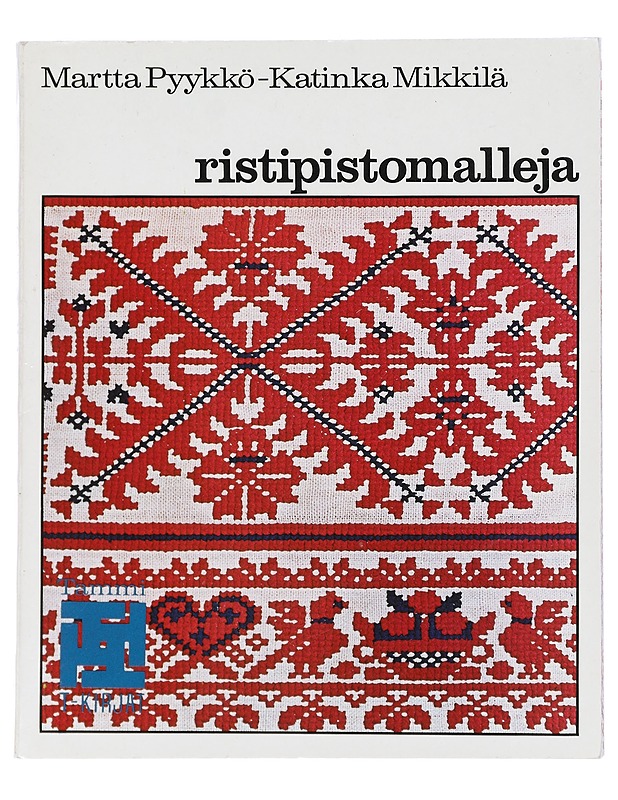 Ristipistomalleja - Martta Pyykkö & Katinka Mikkilä - Harrastekirjat - 10105432411 - 0