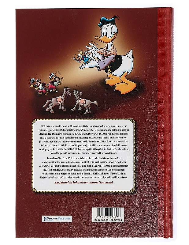 Ankalliskirjallisuuden klassikot. 2, [Neljä muskettisoturia ja muita tarinoita] - Hulkkonen, Hertta - Lastenkirjat - 10105432450 - 1