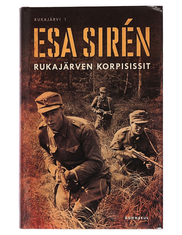 Rukajärven korpisissit - Esa Sirén - Romaanit ja novellit - 10105432460 - 0