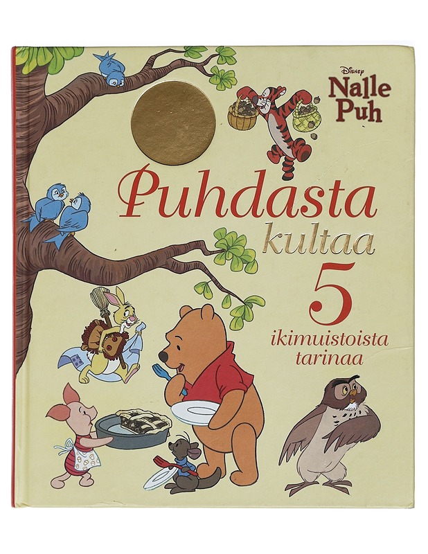 Puhdasta kultaa : 5 ikimuistoista tarinaa - Heimonen, Satu - Lastenkirjat - 10105432465 - 0