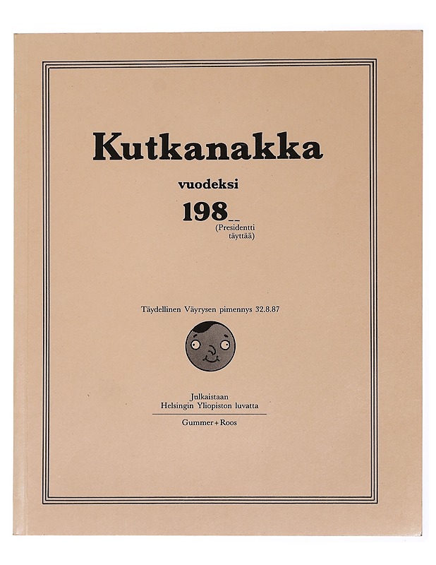 Kutkanakka vuodeksi 198. - Bisquit - Romaanit ja novellit - 10105432544 - 0