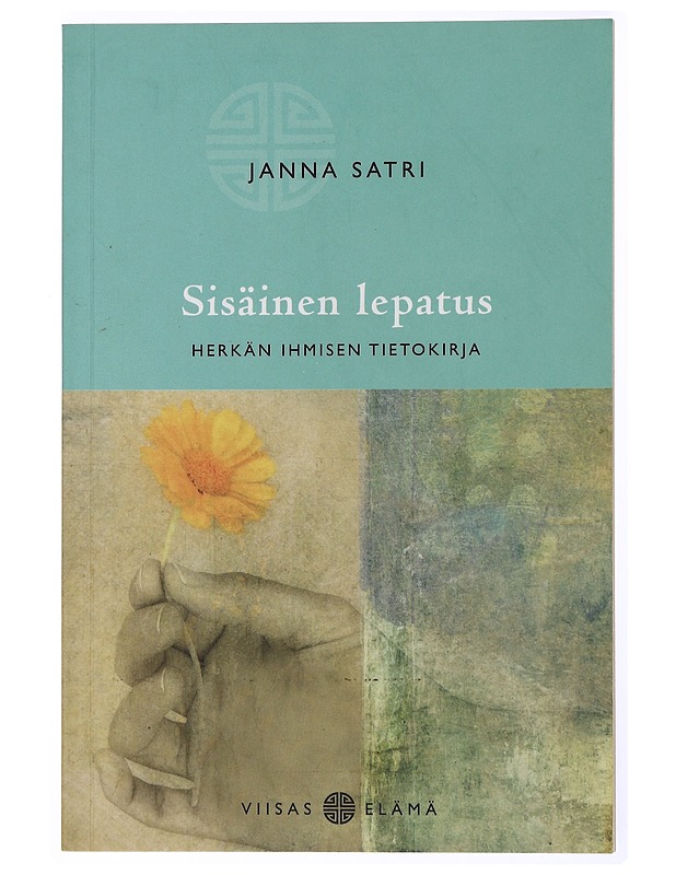 Sisäinen lepatus : herkän ihmisen tietokirja - Janna Satri - Tietokirjat ja oppaat - 10105432555 - 0