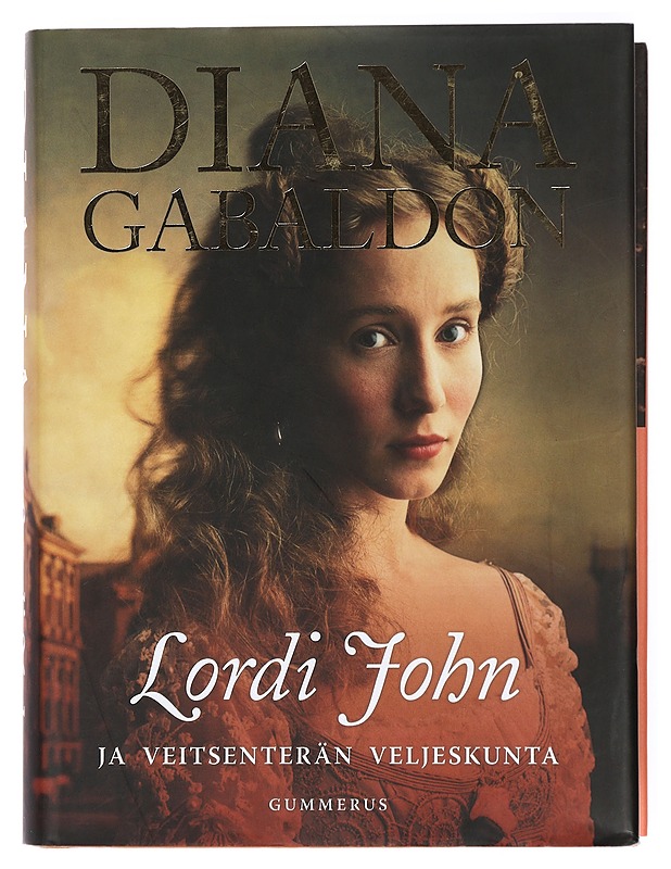 Lordi John ja veitsenterän veljeskunta - Gabaldon, Diana - Romaanit ja novellit - 10105432599 - 0