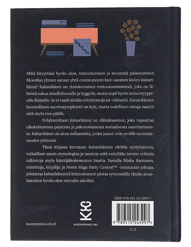 Kalsarikänni : suomalainen opas hyvään elämään - Rantanen, Miska - Harrastekirjat - 10105432624 - 1
