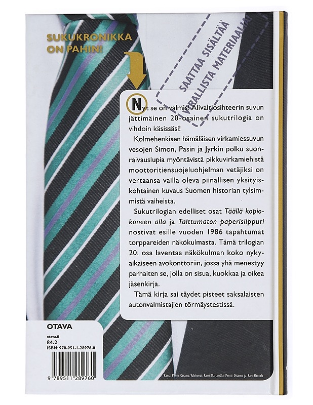 Alivaltiosihteeri : suo, kuokka ja virallisuus : järjestäytyneen virallisuuden jäljillä 2014-2015 - Frangén, Simo - Romaanit ja novellit - 10105432673 - 1